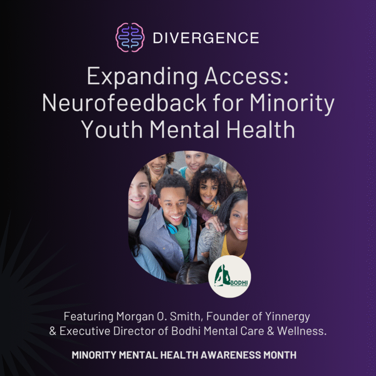 Expanding Access Neurofeedback for Minority Youth Mental Health: Featuring Morgan O. Smith, Founder of Yinnergy & Executive Director of Bodhi Mental Care & Wellness.