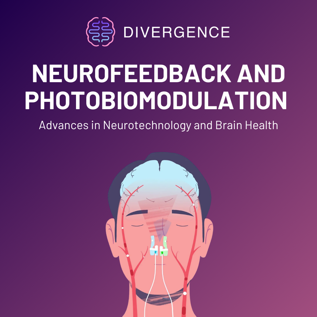 Neurofeedback and Photobiomodulation - Advances in Neurotechnology and Brain Health