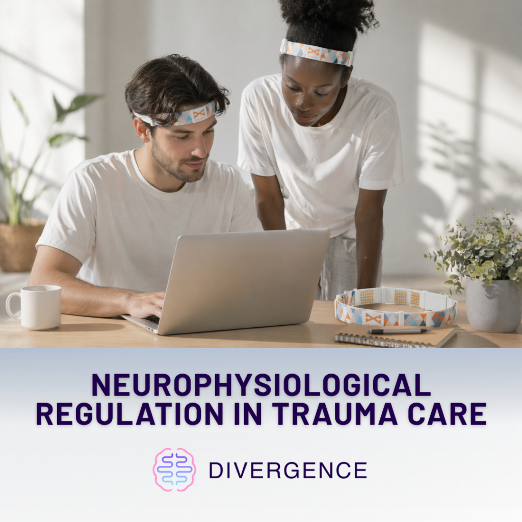 Neurophysiological Regulation in Trauma Care